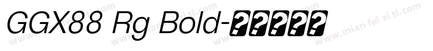 GGX88 Rg Bold字体转换